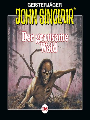 cover image of Der grausame Wald--Teil 1 von 2